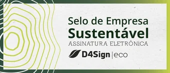 Selo de Empresa Sustentável — Assinatura Eletrônica D4Sign eco