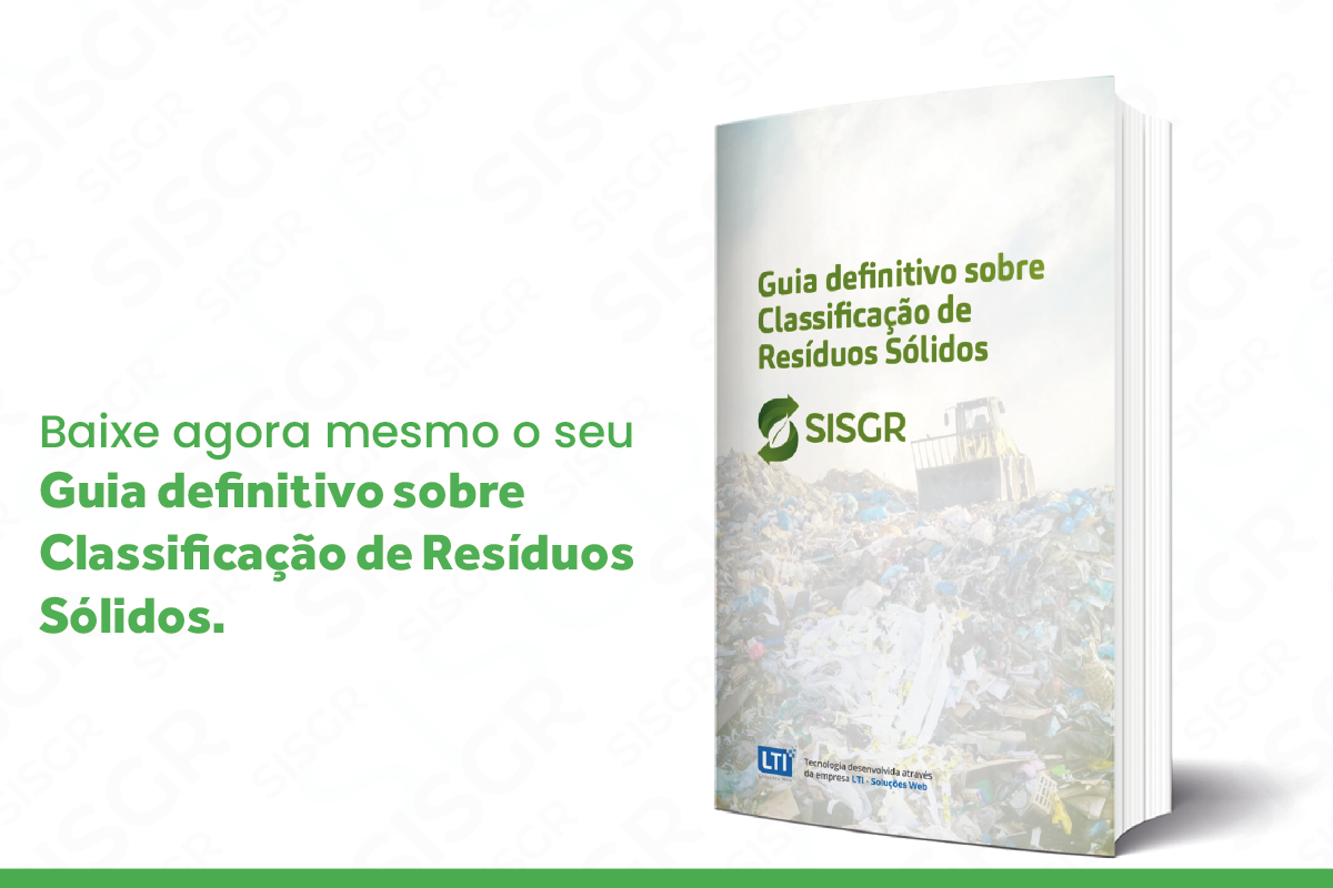 Guia definitivo sobre a classificação de Resíduos Sólidos, segundo a NBR 10004:2004